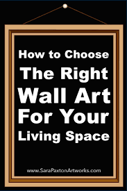 How do you choose art for your home? How To Choose Wall Art For Living Room Sara Paxton Artworks