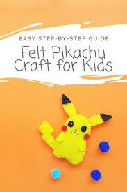 With Detective Pikachu In Theatres Everywhere We Decided Why Not Pay Homage To One Of The Cutest Pokemon Felt Crafts Kids Sewing Projects For Kids Felt Kids