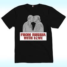 From Russia With Love Shirt, Trump ...
