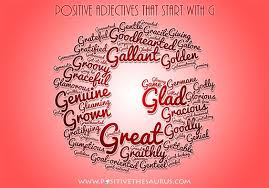 Positive Adjectives That Start With G Positive Adjectives Adjectives List Of Positive Adjectives