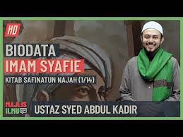 Beliau mempunyai pertalian darah quraisy dan hidup tanpa sempat melihat ayahnya. Ustaz Syed Abdul Kadir Siri 1 14 Biodata Imam Syafie Youtube