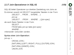 A natural join can be an inner join, a left outer join, or a right outer join. Sql Structured Query Language Aifb Ss 1 9 Join Operationen In Sql 92 1 9 Syntax Einer Join Operation Join Op Cross Join Natural Ppt Herunterladen