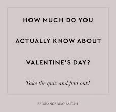 Nov 05, 2021 · if you feel up to the task, what do you say to a handful of hard trivia questions? Valentine S Day Trivia Quiz Philippines Wedding Blog
