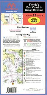 Maptech Waterproof Chart Florida Floridas East Coast To Grand Bahama 3rd Edition