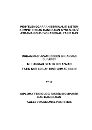 .projek tahun akhir (pta) pemilihan projek pemilihan projek produk fizikal perkhidmatan atau trading ada impak & nilai komersial atau aspek 49. Laporan Projek Akhir