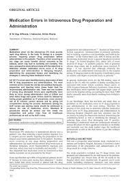 Check spelling or type a new query. Medication Errors In Intravenous Drug Preparation And Administration
