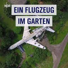 Vielfältige ursachen für platzangst im flugzeug. Ndr De Die Nordreportage Ein Flugzeug Im Garten Facebook