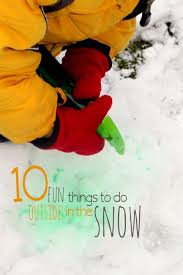 I would like to start a business where i would hire them to advertise snowmobiles or something like that and play with themselves in the advertisement. 10 Fun Ideas For Playing In The Snow Outside Hands On As We Grow