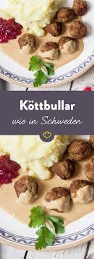Kottbullar Schwedische Fleischballchen Mit Preiselbeerkompott Rezept Rezepte Essen Ideen Furs Essen