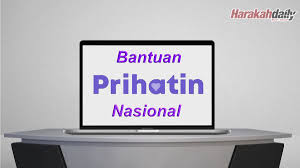 Bantuan prihatin nasional bpn 2.0. Panduan Memohon Bantuan Prihatin Nasional Bpn
