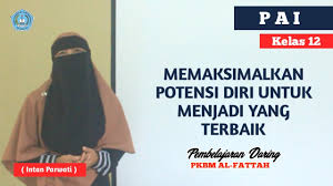 Maybe you would like to learn more about one of these? Materi Agama Memaksimalkan Potensi Diri Untuk Menjadi Yang Terbaik Masnurul