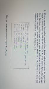 Enter the length in inches (″) and press the convert button how to convert inches to meters. Solved 4 Write A Program That Reads A Length In Either F Chegg Com