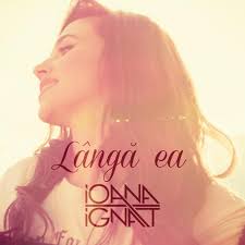 Ioana ignat feat edward sanda. Ioana Ignat LangÄƒ Ea Lyrics Genius Lyrics