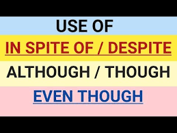 شرح روابط اللغة الإنجليزية Although Though Even Though Despite In Spite Of Youtube