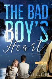 The Bad Boy S Heart Ebook By Blair Holden Rakuten Kobo In 2020 Bad Boys Got Books Girls Series