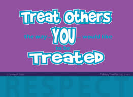 Quote Treat Others As You Would Like To Be Treated Sympathy quotes and messages can go a long way and aid in making life a little bit easier for the recipient.