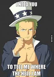 Zoro Needs A Gps One Piece Funny One Piece Meme One Piece Drawing