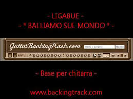 Music_notechords for balliamo sul mondo. Base Per Chitarra Ligabue Balliamo Sul Mondo By Guitarbackingtrack Com Youtube