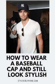 Know Your Cap 5 Baseball Cap Styles For Every Guy Baseball Cap Outfit Baseball Cap Outfit Casual Men Baseball Cap Outfit
