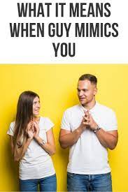 This Post Will Show You A Number Of Reasons Why A Guy Would Mimic You Guys Attraction Facts Body Language