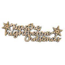 Chan, read by joe balding and featuring the harmony connection choir. Wooden Twas The Night Before Christmas Lettering Wording For Christmas Eve Box 15cm X 6cm Wedding Craft Ideas Craftmill