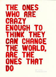 Change The World Inspirational Quotes Motivation Monday Motivation Quotes Words