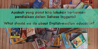 Context sentences for oleh sebab itu in english. Pengenalan Pendidikan Dalam Bahasa Inggeris English Medium Education
