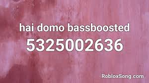 Currently, this song is being played more than 4,105,226,464 time on the game. Hai Domo Bassboosted Roblox Id Roblox Music Codes