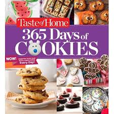 Taste Of Home 365 Days Of Cookies Sweeten Your Year With A New Cookie Every Day Walmart Com Taste Of Home Oatmeal No Bake Cookies Chocolate Oatmeal