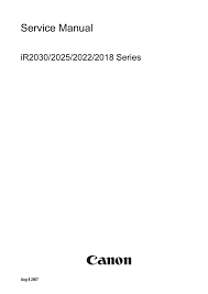 Latest canon ir2022/2025/2030 fax printer & scanner drivers free download, canon printers drivers is compatible with all windows, and supported 32 & 64 bit operating systems. Canon Ir2022 Service Manual Manualzz