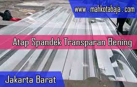 Atap ini 250 kali lebih kuat dari kaca. Harga Atap Spandek Transparan Bening Jakarta Barat Murah Terbaru 2020 Mahkota Baja
