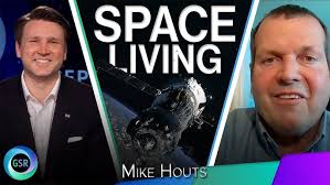 Space Living l Dr. Mike Houts and David Rives