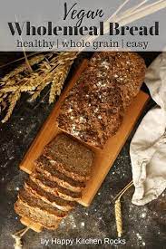 Happykitchenrocks Ingredients Wholemeal Wholemeal Beginner Perfect Healthy Healthy Hea Healthy Bread Recipes Healthy Homemade Bread Vegan Bread Recipe