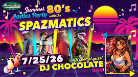 Spazmatics with Dj Chocolate