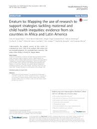 Erratum to: Mapping the use of research to support strategies tackling  maternal and child health inequities: evidence from six c