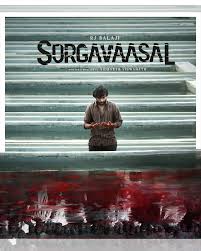 Tamil Film Update | Sorgavaasal First Look Poster Starring: RJ Balaji  Direction: Sidharth Viswanth #sorgavaasal #rjbalaji #sidharthviswanth |  Instagram
