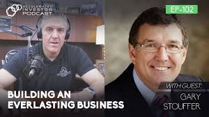#102: Building an Everlasting Business