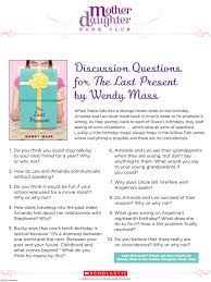 Discussion Questions For The Last Present By Wendy Mass Mother Daughter Book Club Book Worth Reading Book Club