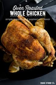 Homemade Oven Roasted Whole Chicken Stuffed Whole Chicken Baked Whole Chicken Recipes Oven Roasted Whole Chicken