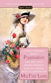 Character who appears in the play pygmalion and the musical version of that play my fair lady. Pygmalion My Fair Lady By George Bernard Shaw
