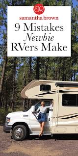Meaning that you need both the stabilizers and the leveling blocks to properly setup your rv on a site. 9 Mistakes That Newbie Rv Campers Make Samantha Brown S Places To Love