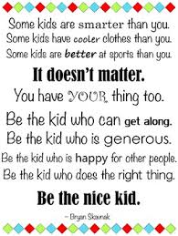 Seuss quotes) do what you can, with what you have, where you are. Be The Nice Kid Large Vertical Quote Poster Mardel Isabella Collection