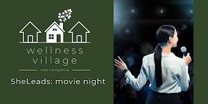 SheLeads Movie Night™