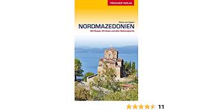 Files are available under licenses specified on their description page. Reisefuhrer Nordmazedonien Mit Skopje Ohridsee Und Allen Nationalparks Oppeln Philine Von 9783897945005 Amazon Com Books