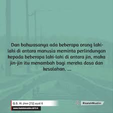 Mengingatkan banyak makhluk allah swt. Surah Al Jinn Ayat 6 Qs 72 6 Tafsir Alquran Surah Nomor 72 Ayat 6