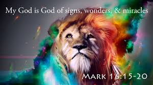 Image result for images Signs, Wonders And Miracles And The Power Of God