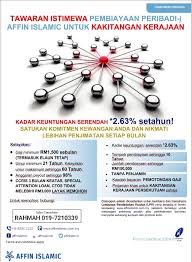 Jumlah amaun pembiayaan minimum sebanyak rm 10,000 dan maksimum sebanyak rm 200,000 atau lebih kadar keuntungan efektif dari 5.70% hingga 13.12% bergantung kepada tempoh pembiayaan. Pembiayaan Peribadi Kakitangan Awam Affin Bank Posts Facebook