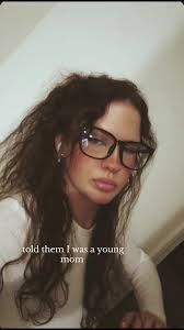 Told Them I Was A Young Mom