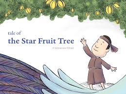 Check spelling or type a new query. Tale Of The Star Fruit Tree By Anh Nhat Nguyen Issuu