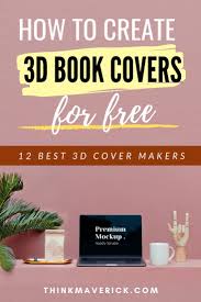 12 Best Free Tools For Making A 3d Book Cover Online Video Video Book Cover Ebook Cover Ebook Writing